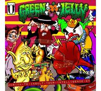 Green Jellÿ Musick to Insult Your Intelligence By (Vinyl LP) 12" Album