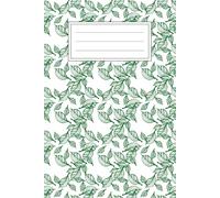 Green Leaves: Blank Notebook, Lined with 110 Pages