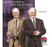 Green, Lew & Joe Muranyi - Together
