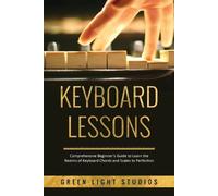 Green Light Studios Keyboard Lessons (Tascabile)