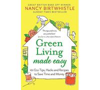 Nancy Birtwhistle Green Living Made Easy (Tascabile)
