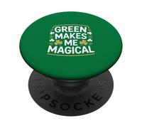 Green Makes Me Magical St Patricks Day irlandese PopSockets PopGrip Adesivo