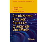 Green Metaverse: Fuzzy Logic Approaches to Sustainable Virtual Worlds