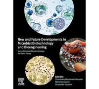 Green Microbial Nanotechnology for Green Energy: New and Future Developments in Microbial Biotechnology and Bioengineering