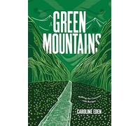 Green Mountains : Walking the Caucasus with Recipes