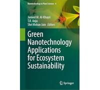 Green Nanotechnology Applications for Ecosystem Sustainability: 4