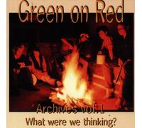 Green on Red - Archives 1