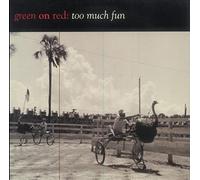 Green On Red - Too Much Fun [Vinyl LP] [Schallplatte]
