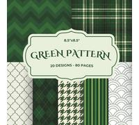 Green Pattern Scrapbook Paper Pad: 20 Unique Designs, 40 Double-Sided Sheets 8.5"×8.5" | Emerald, Forest & Sage Green Craft Paper: Decorative ... Card Making, Junk Journaling & DIY Projects