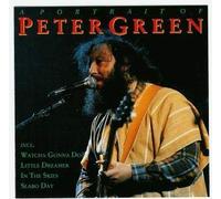 Green, Peter - A Portrait of Peter Green