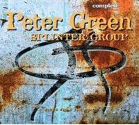 Green, Peter Splinter Group - Peter Green Splinter Group