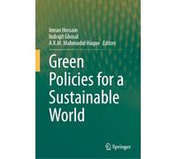 Green Policies for a Sustainable World