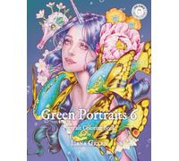 Green Portraits 6: Portrait Coloring Book