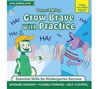 Green Pudding Press Bumper & McDog: Grow Brave with Practice (Copertina rigida)