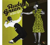 Green, Rudy - Wild Life-The Lost Album