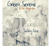 Green Serene - Living Live