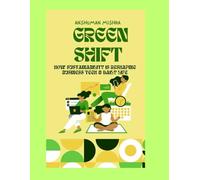 Green shift: How sustainability is reshaping business tech & daily life