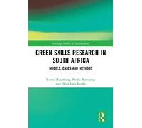 Green Skills Research in South Africa: Models, Cases and Methods