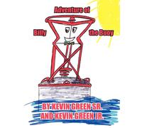 Green Sr., Kevin Adventure Of Billy The Buoy Book NUOVO