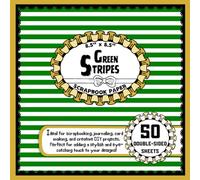 Green Stripes Scrapbook Paper: 50 Double-Sided Craft Paper Sheets, Line Pattern for Wrapping, Card Making, Crafting, Origami, & More | 8.5" x 8.5"