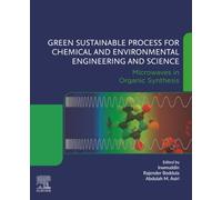 Green Sustainable Process for Chemical and Environmental Engineering and Science: Microwaves in Organic Synthesis
