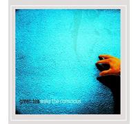 Green Tea - Wake the Conscious