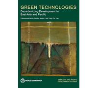 Green Technologies: Decarbonizing Development in East Asia and the Pacific