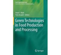 Green Technologies in Food Production and Processing (Copertina rigida)