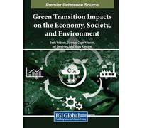Green Transition Impacts on the Economy, Society, and Environment (Tascabile)