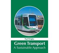 Green Transport: A Sustainable Approach (Copertina rigida)