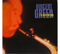 Green, Vincent - I'm Here for You