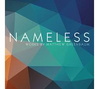 Greenbaum/ Ben-Zeev/ Farnum/ Bishop - Nameless