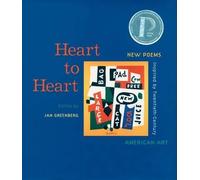 Greenberg Jan Heart to Heart: New Poems Inspired by 20th Cent (Copertina rigida)