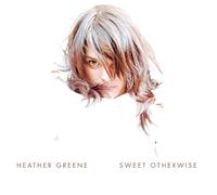 Greene, Heather - Sweet Otherwise