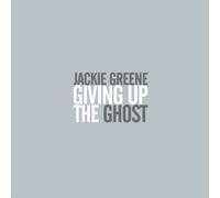 Greene, Jackie - Giving Up The Ghost