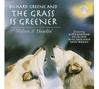 GREENE, RICHARD - WOLVES A'HOWLIN