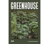 Greenhouse. Portugal Pavilion 60th International Art Exhibition. La Biennale di Venezia. Ediz. illustrata