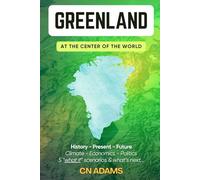 Greenland at the Center of the World