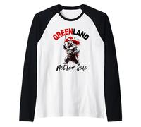 Greenland Flag Bear Support Greenland Is Not for Sale Maglia con Maniche Raglan