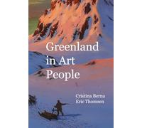 Greenland in Art People: Charming Surprises
