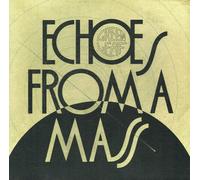 Greenleaf - Echoes From A Mass