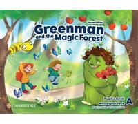 Greenman and the magic forest. Level A. Pupil's book. Per la Scuola elementare. Con espansione online