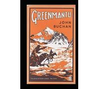 Greenmantle annotated