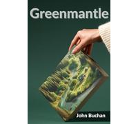 Greenmantle by John Buchan