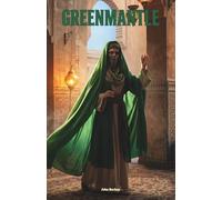 Greenmantle: The Classic Edition