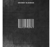 Greensky Bluegrass - ALL FOR MONEY