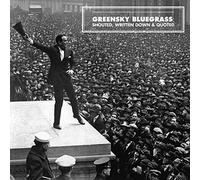 Greensky Bluegrass Shouted, Written Down & Quoted (Vinyl LP)