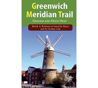 Greenwich meridian trail book 4: boston to sand le mere - Heap Graham, Hea...