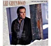 Greenwood, Lee - Love Will Find Its Way to You