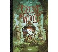 GreenWood. Vol. 3: Il club del sabato